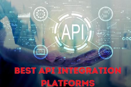 Best API Integration Platforms 